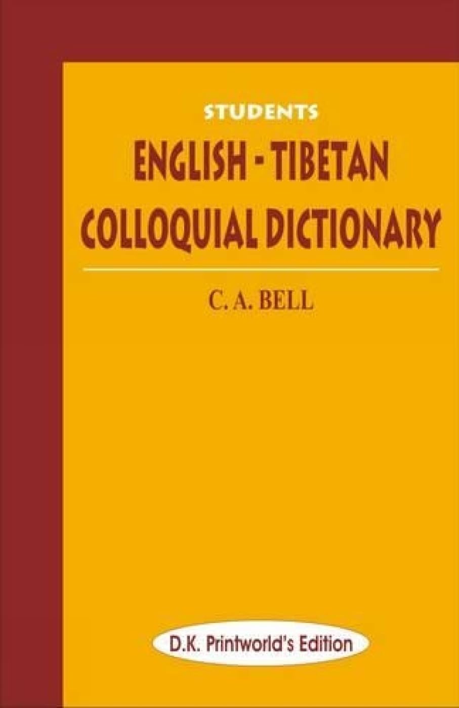Students English-Tibetan Colloquial Dictionary - Retail Maharaj