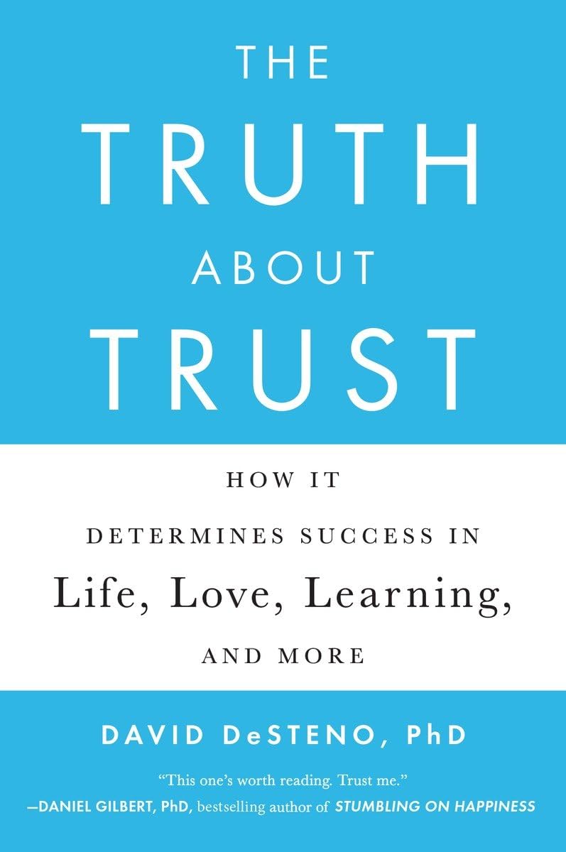 The Truth About Trust: How It Determines Success in Life, Love, Learning, and More - Retail Maharaj