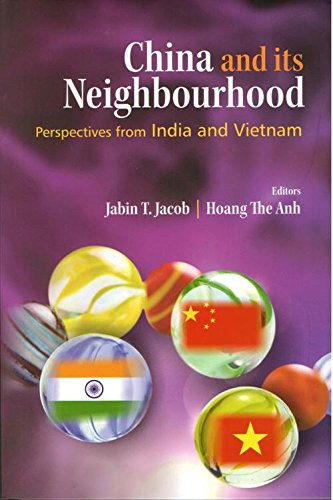 : China and its Neighbourhood: Perspectives from India and Vietnam - Retail Maharaj