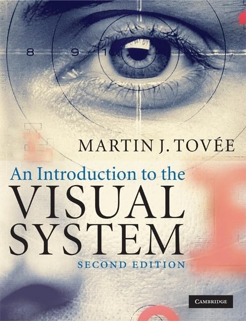 An Introduction to the Visual System - Retail Maharaj