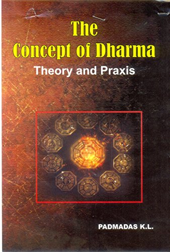 The Concept of Dharma Theory and Praxis - Retail Maharaj