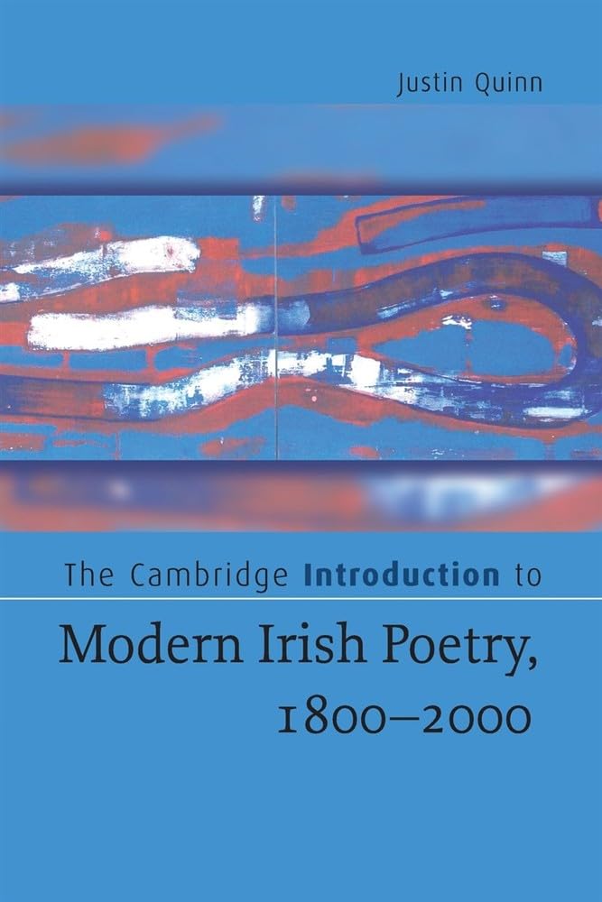 The Cambridge Introduction to Modern Irish Poetry, 1800-2000 (Cambridge Introductions to Literature)