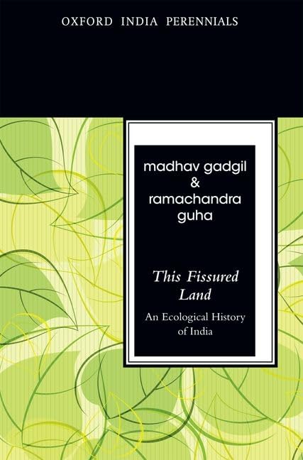 THIS FISSURED LAND (OIP): An Ecological History of India (Oxford India Perennials Series) - Retail Maharaj