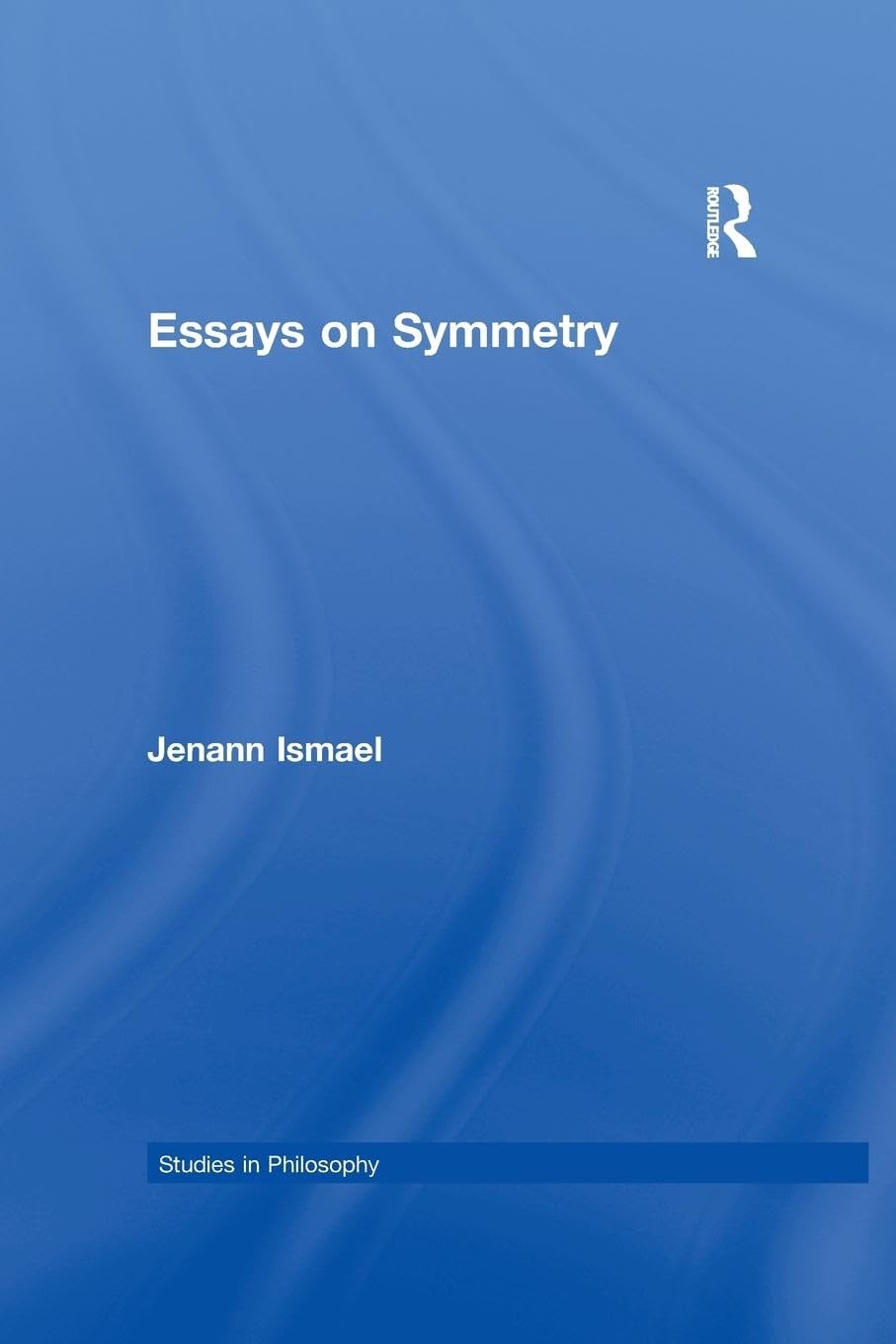 Essays on Symmetry (Studies in Philosophy) - Retail Maharaj