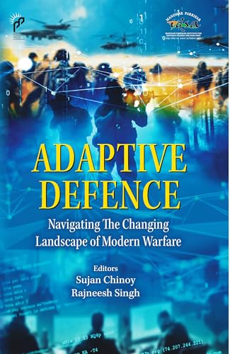 Adaptive Defence: Navigating The Changing Landscape of Modern Warfare - Retail Maharaj