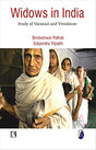 Widows in India: Study of Varanasi and Vrindavan - Retail Maharaj