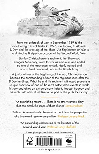 An Englishman at War: The Wartime Diaries of Stanley Christopherson DSO MC & Bar 1939-1945: The Wartime Diaries of Stanley Christopherson DSO MC and Bar 1939 - 1945