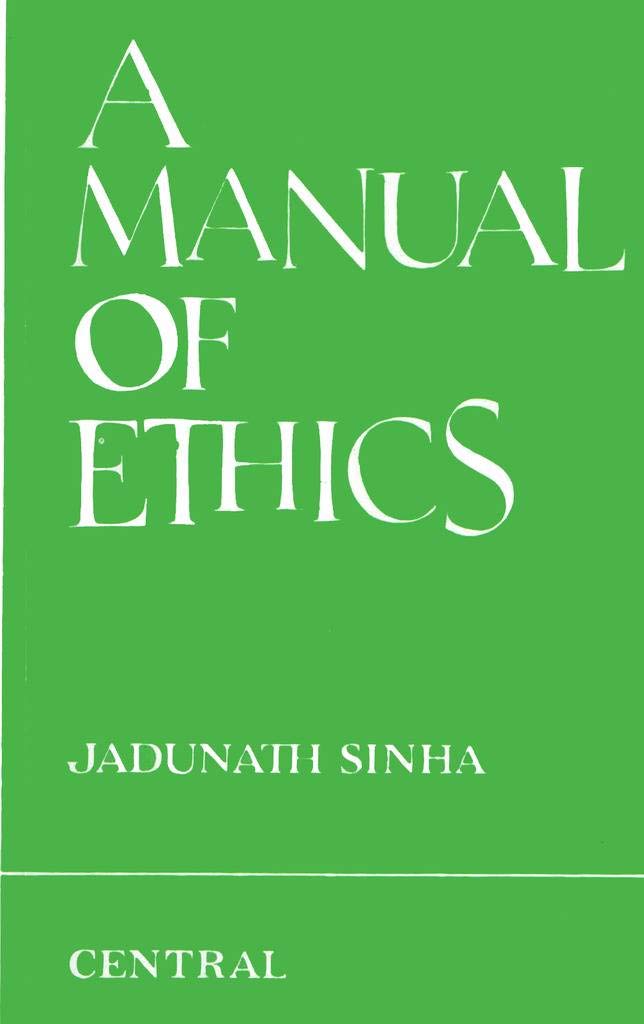 A Manual Of Ethics - Retail Maharaj