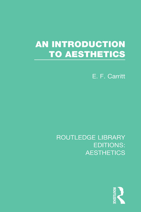 An Introduction to Aesthetics (Routledge Library Editions: Aesthetics) - Retail Maharaj