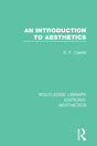 An Introduction to Aesthetics (Routledge Library Editions: Aesthetics) - Retail Maharaj