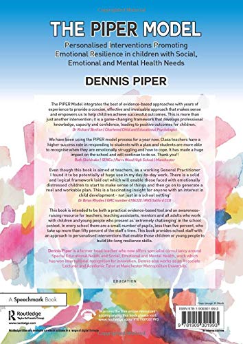 The Piper Model: Personalised Interventions Promoting Emotional Resilience in children with Social, Emotional and Mental Health Needs - Retail Maharaj