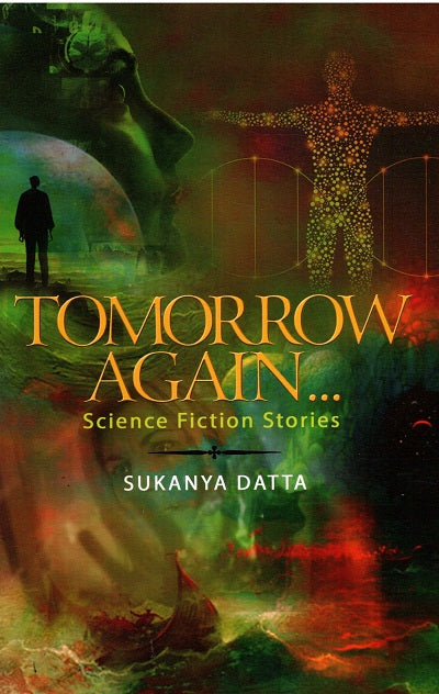 TOMORROW AGAIN... Science fiction stories - Retail Maharaj