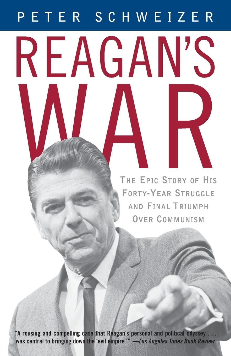 Reagan's War: The Epic Story of His Forty-Year Struggle and Final Triumph Over Communism - Retail Maharaj