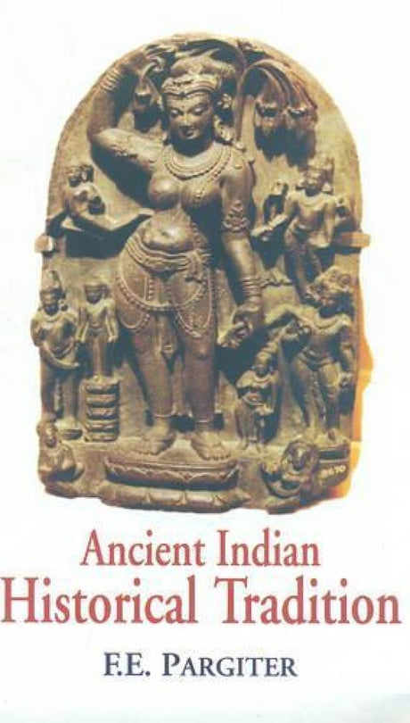 Ancient Indian Historical Tradition - Retail Maharaj