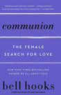 Communion : The Female Search For Love - Retail Maharaj