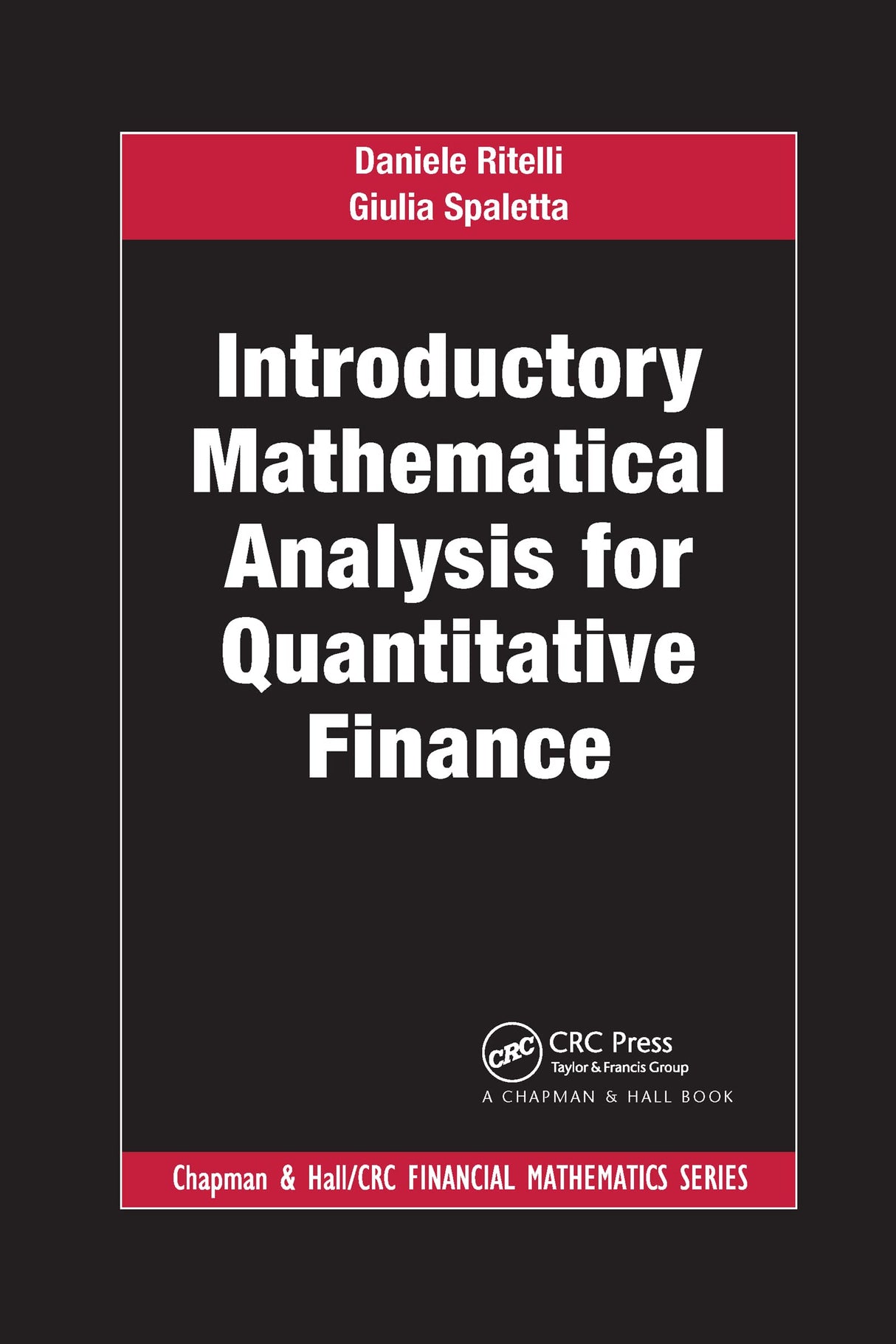 Introductory Mathematical Analysis for Quantitative Finance - Retail Maharaj