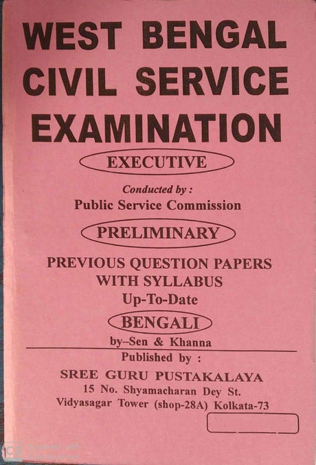 West Bengal Civil Service Examination Executive -Preliminary Previous Question Papers with Syllabus -Bengali - Retail Maharaj