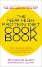 The New High Protein Diet Cookbook: Fast, Delicious Recipes for Any High-Protein or Low-Carb Lifestyle - Retail Maharaj