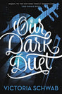 Our Dark Duet: 2 (Monsters of Verity, 2) - Retail Maharaj