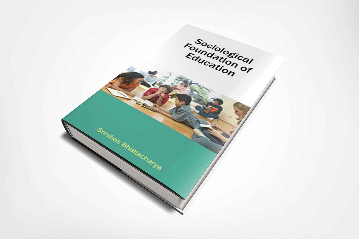 Sociological Foundation Of Education - Retail Maharaj