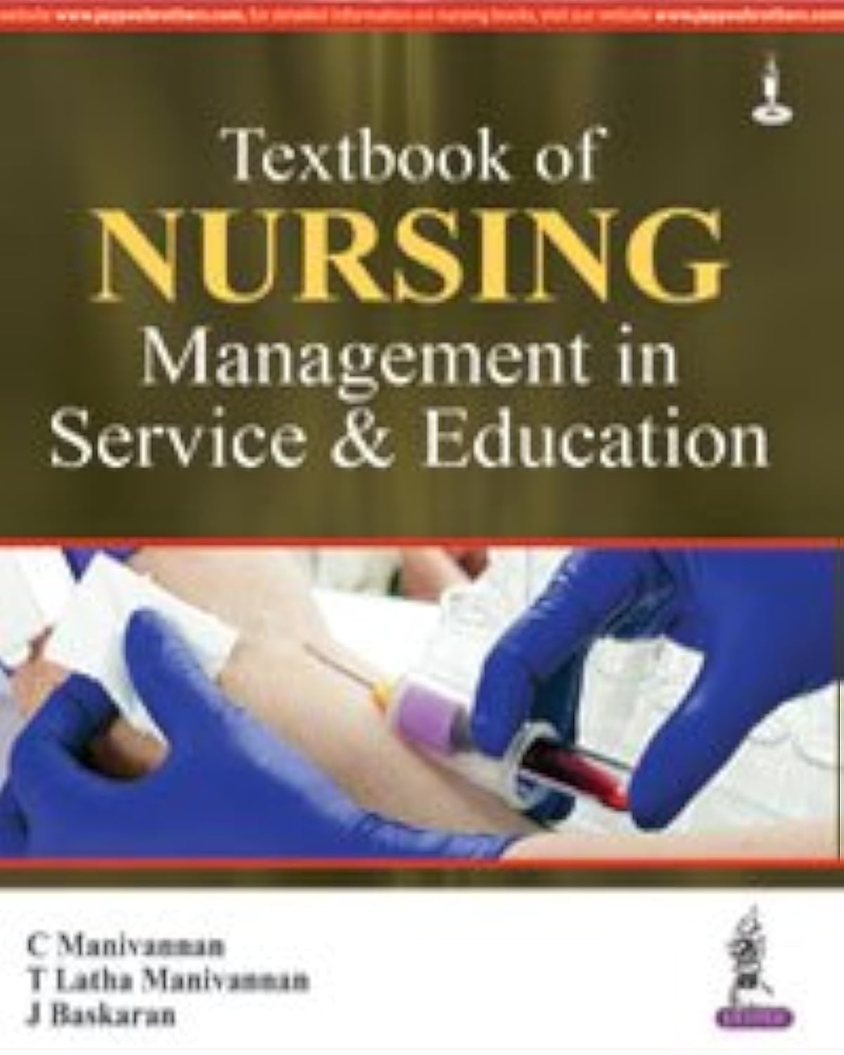 Textbook of Nursing Management in Service and Education