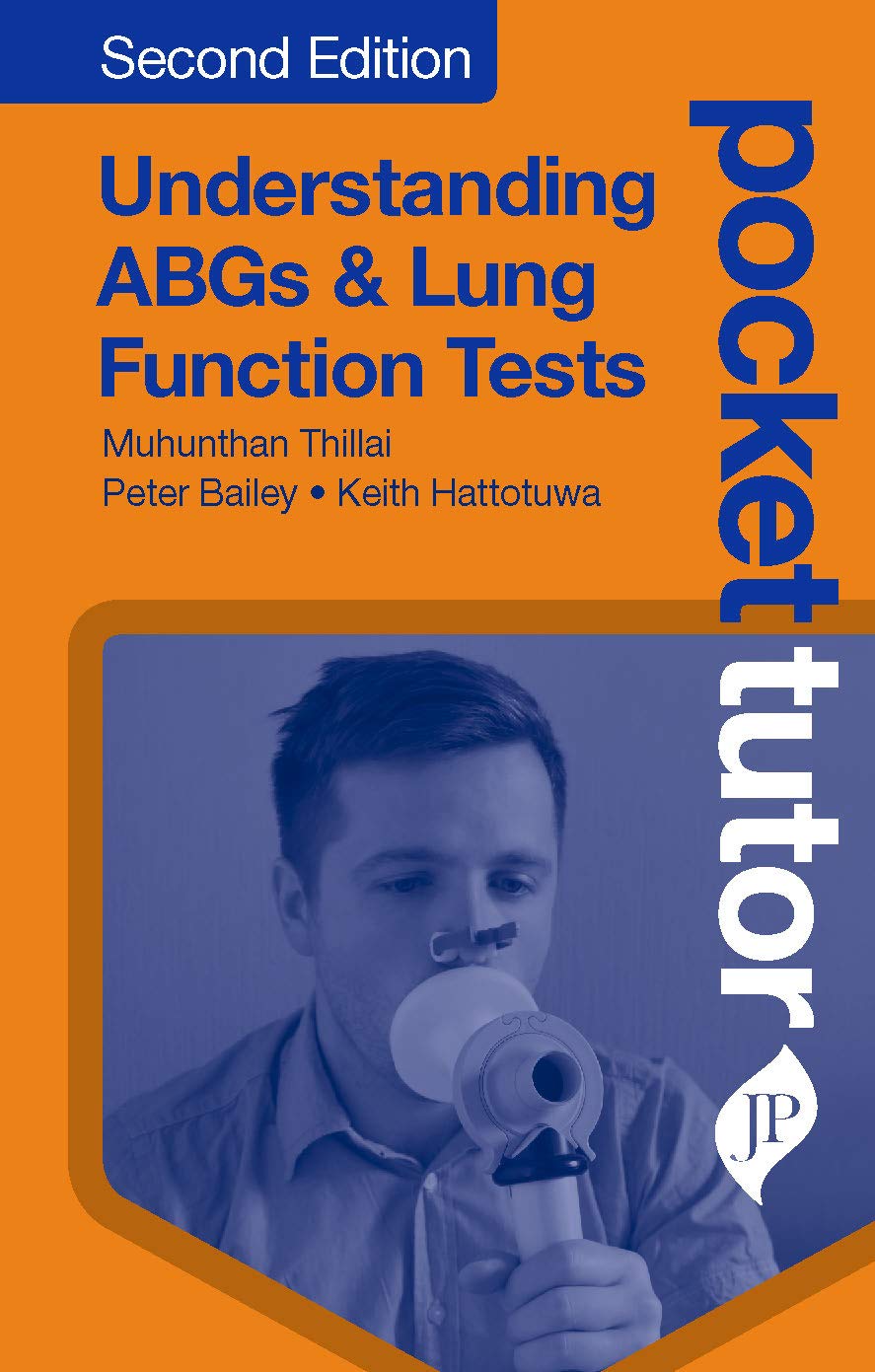 POCKET TUTOR UNDERSTANDING ABGS & LUNG FUNCTION TESTS