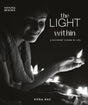 The Light Within: A Different Vision of Life - Retail Maharaj