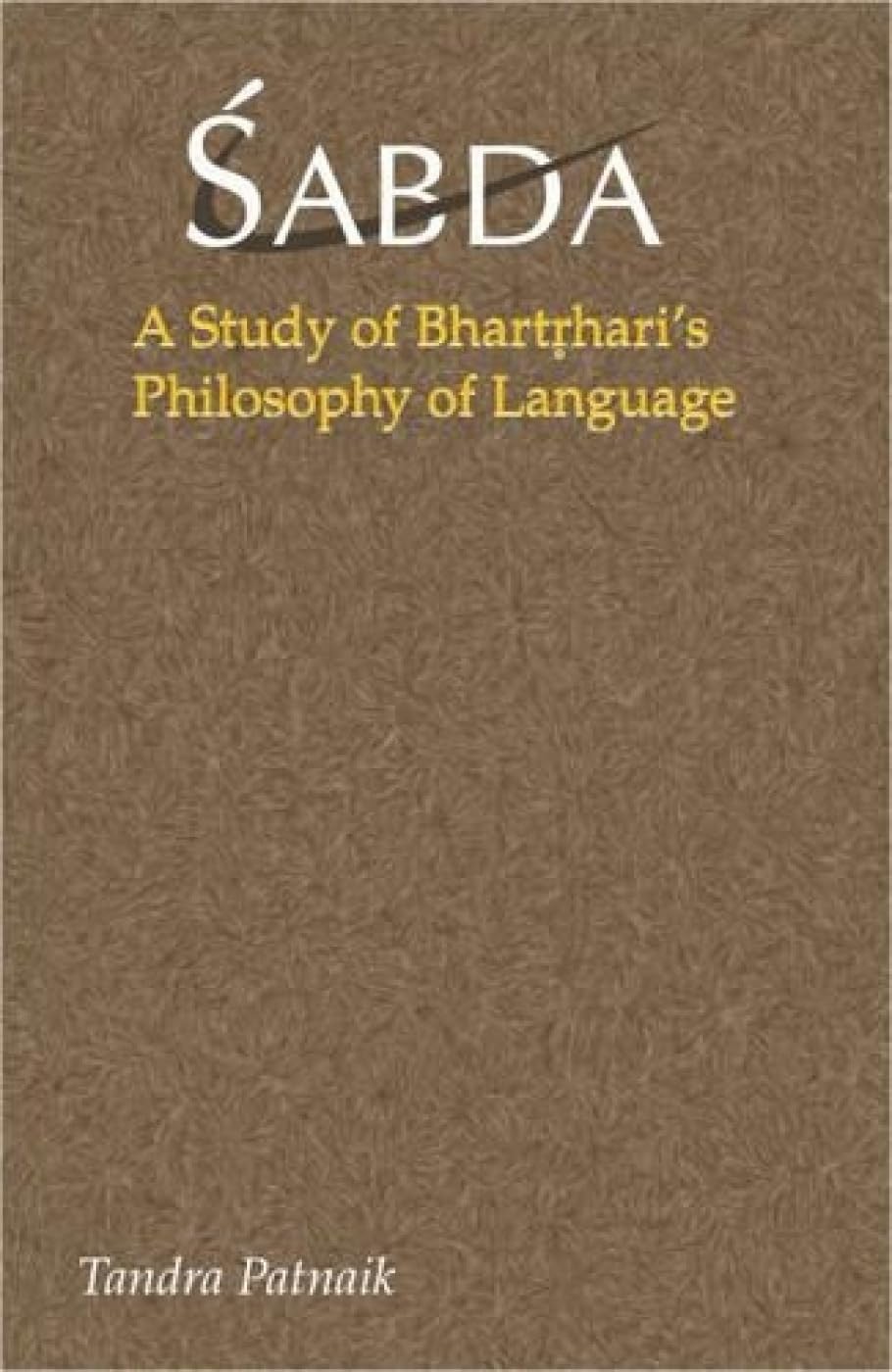 Sabda: A Study of Bhartrhari's Philosophy of Language - Retail Maharaj