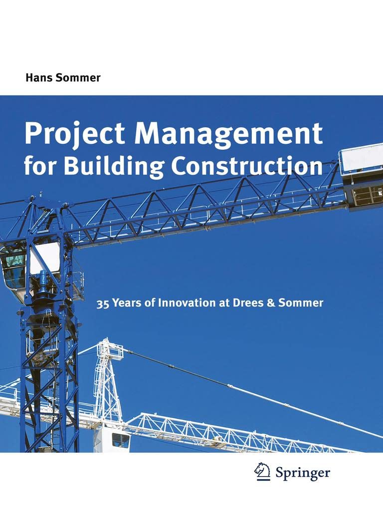 Project Management for Building Construction: 35 Years of Innovation at Drees & Sommer - Retail Maharaj