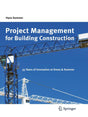 Project Management for Building Construction: 35 Years of Innovation at Drees & Sommer - Retail Maharaj