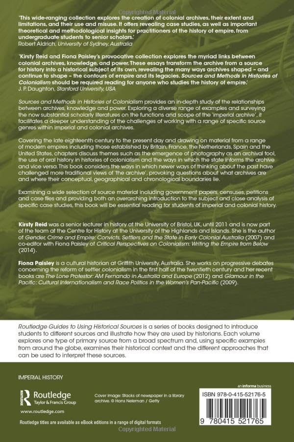 Sources and Methods in Histories of Colonialsim: Approaching the Imperial Archive - Retail Maharaj