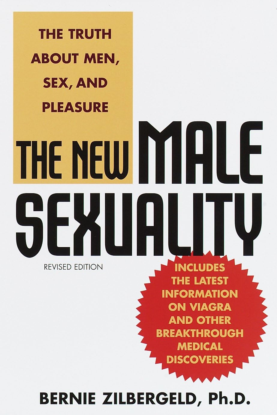 The New Male Sexuality: The Truth About Men, Sex, and Pleasure - Retail Maharaj