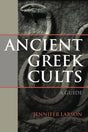 Ancient Greek Cults: A Guide - Retail Maharaj