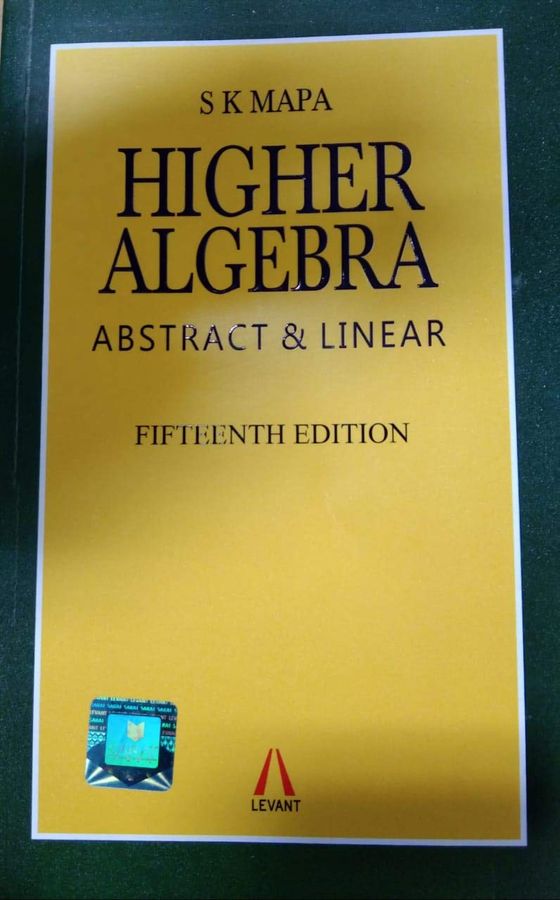 Higher Algebra: Abstract and Linear, 15th Edition - Retail Maharaj