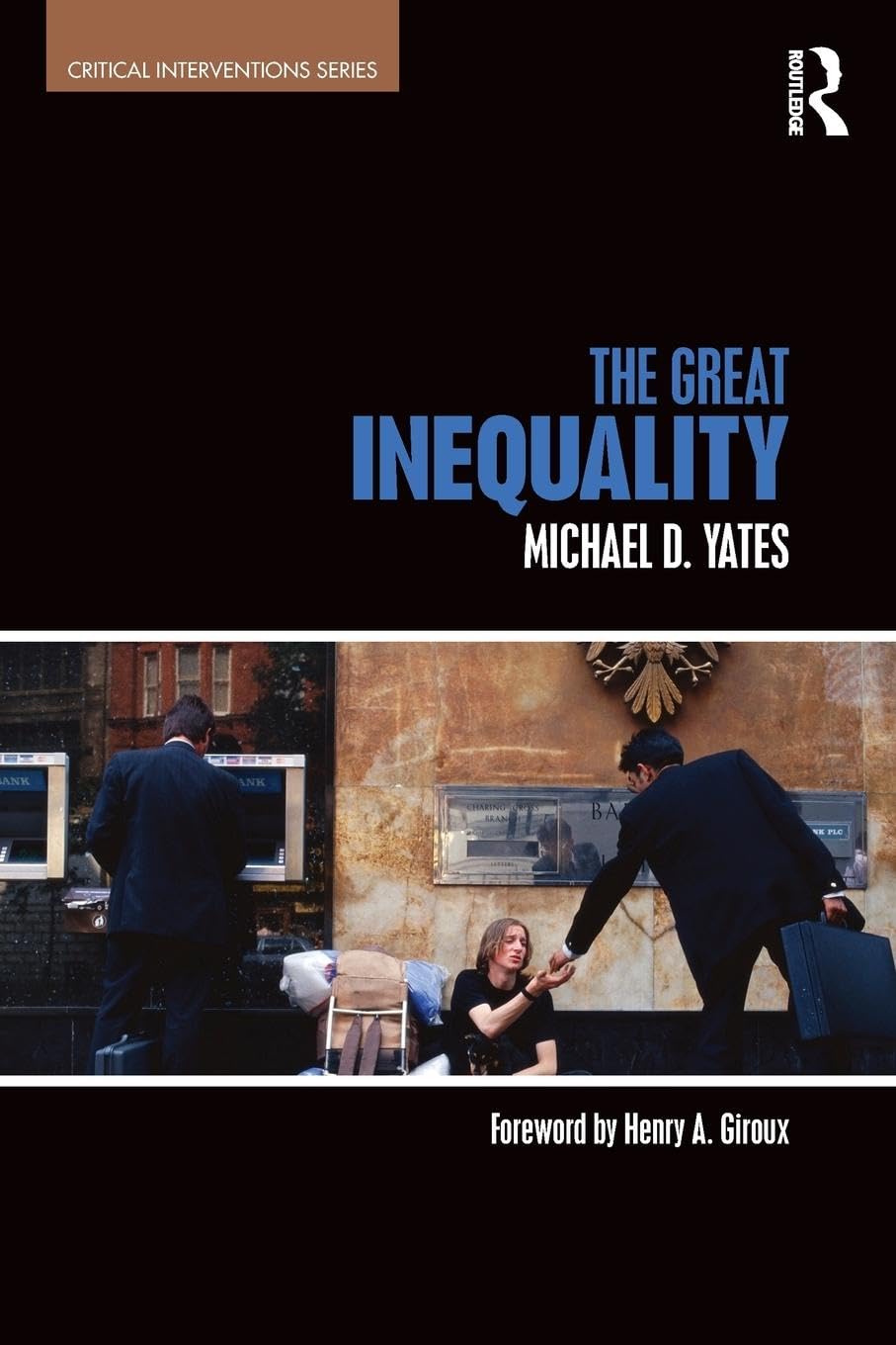 The Great Inequality (Critical Interventions) - Retail Maharaj