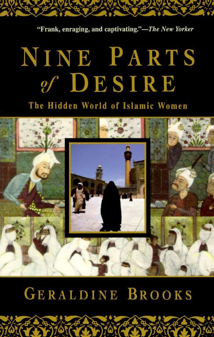 Nine Parts of Desire: The Hidden World of Islamic Women - Retail Maharaj