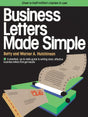 Business Letters Made Simple: A Practical, Up-to-Date Guide to Writing Clear, Effective Business Letters that Get Results - Retail Maharaj