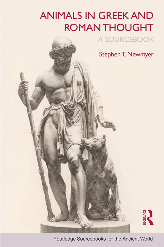 Animals in Greek and Roman Thought: A Sourcebook (Routledge Sourcebooks for the Ancient World) - Retail Maharaj