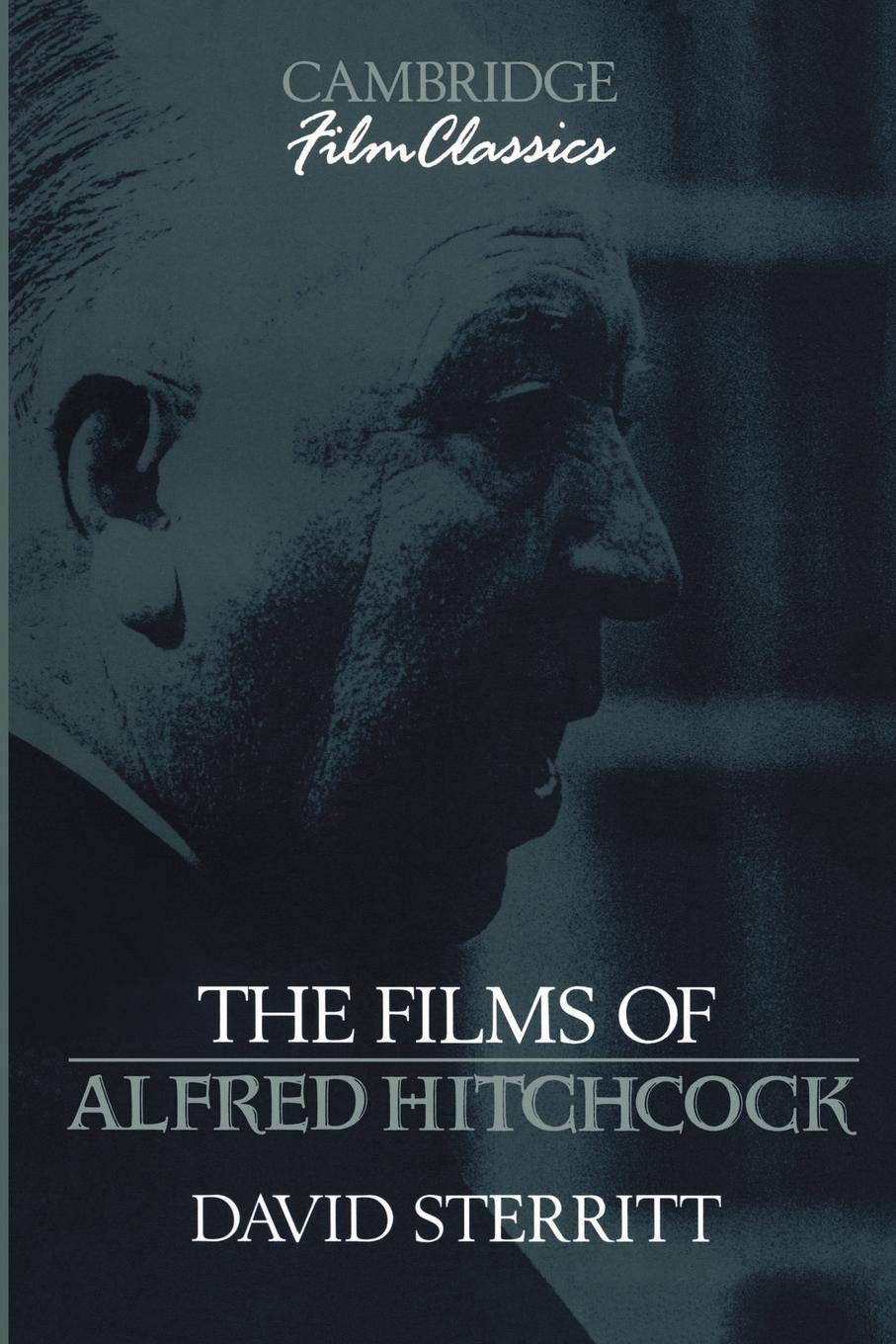 The Films of Alfred Hitchcock (Cambridge Film Classics)
