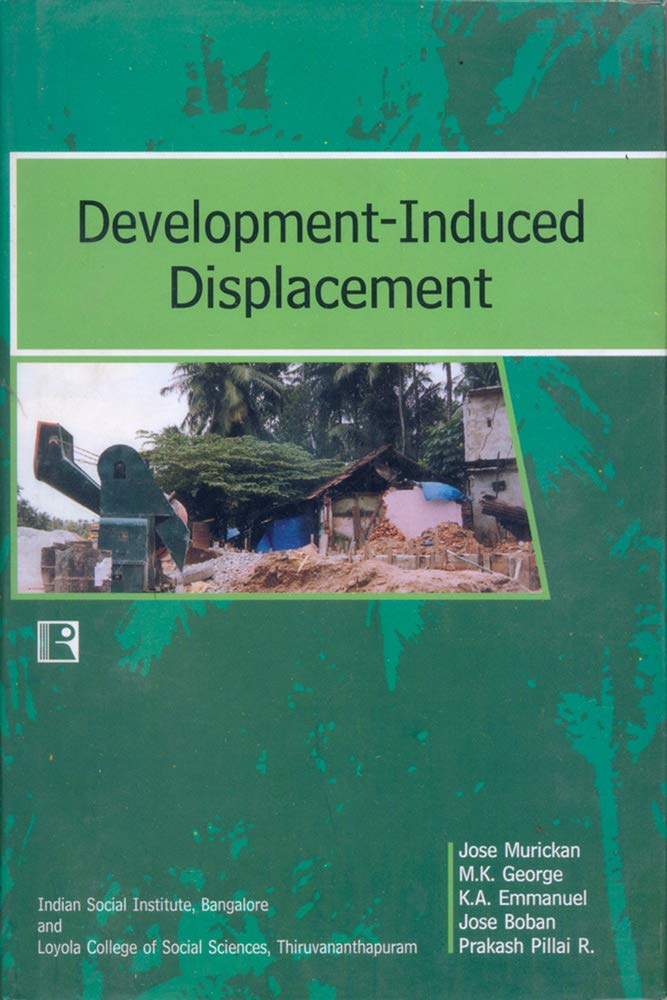 Development-Induced Displacement: Case of Kerela - Retail Maharaj