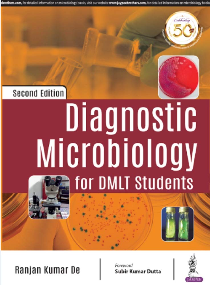 DIAGNOSTIC MICROBIOLOGY FOR DMLT STUDENTS