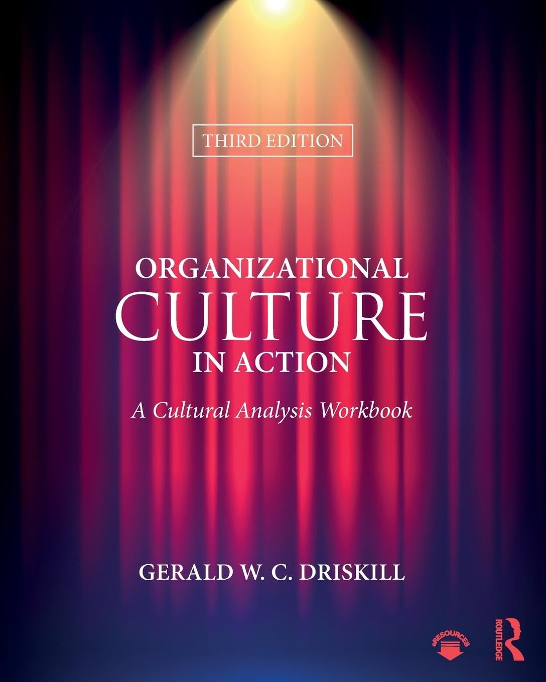 Organizational Culture in Action: A Cultural Analysis Workbook - Retail Maharaj