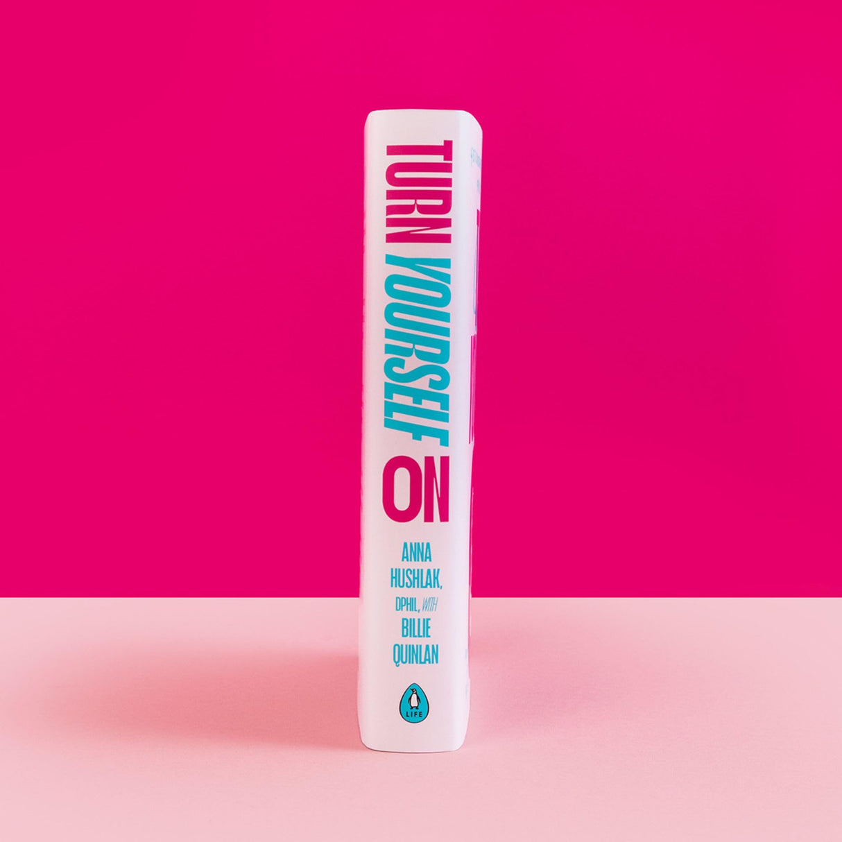 Turn Yourself On: 8 Simple Principles to Find Your Power in the Bedroom and Beyond