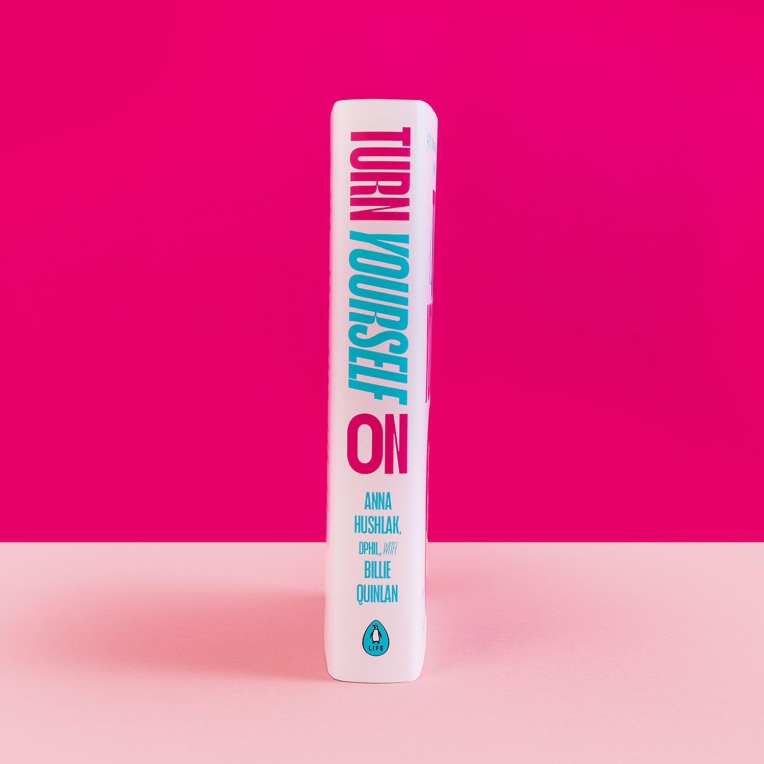 Turn Yourself On: 8 Simple Principles to Find Your Power in the Bedroom and Beyond