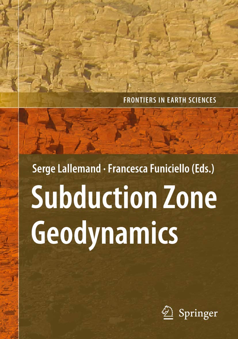 Subduction Zone Geodynamics (Frontiers in Earth Sciences) - Retail Maharaj