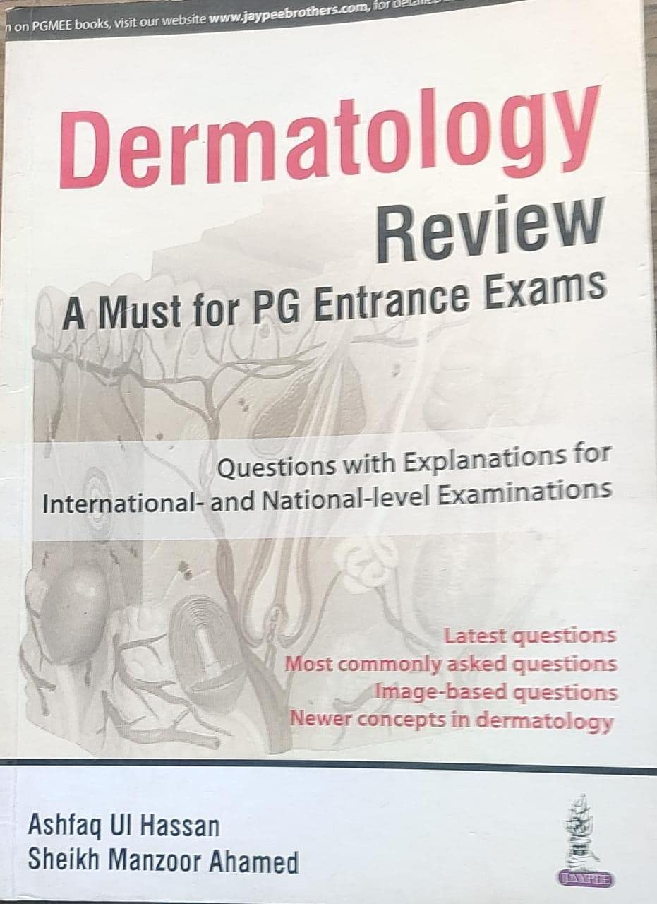 DERMATOLOGY REVIEW A MUST FOR PG ENTRANCE EXAMS