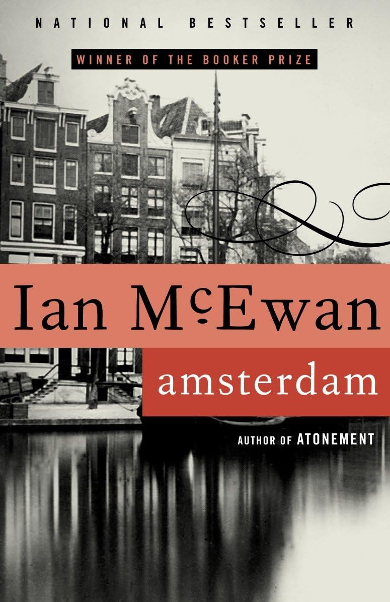 Amsterdam: A Novel: Booker Prize Winner 1998 - Retail Maharaj