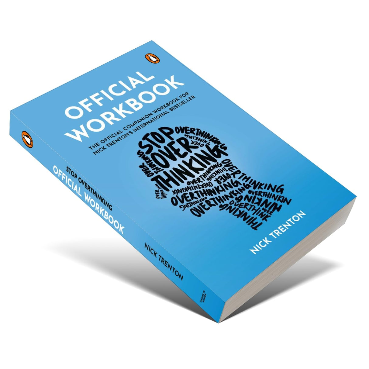 Official Workbook: Stop Overthinking: The Official Companion Workbook for Nick Trenton's International Bestseller - Retail Maharaj