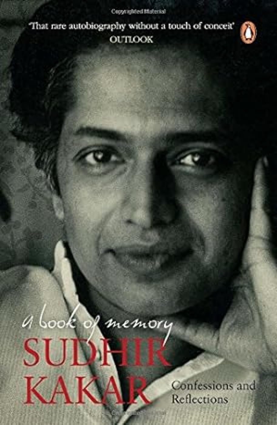 Book of Memory, A: Confessions and Refle: Confessions and Reflections