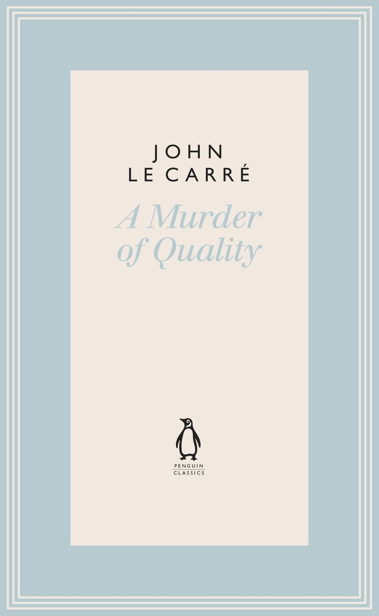 A Murder of Quality (The Penguin John le Carré Hardback Collection) - Retail Maharaj
